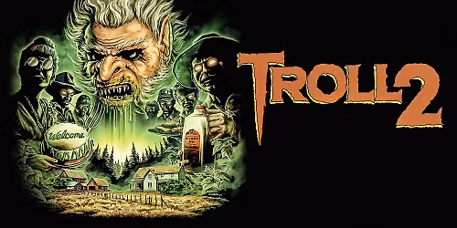 Sci-Fi Night: Troll 2 (1990) 35th Anniversary