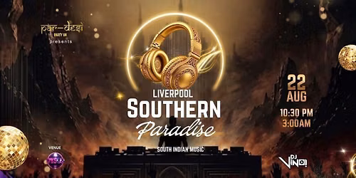 \ud83c\udfa7\u2728 SOUTHERN PARADISE - LIVERPOOL \u2728\ud83c\udfa7
