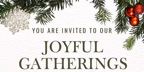 Joyful Gatherings