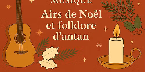 Conf\u00e9rence musique Airs de No\u00ebl et folklore d'antan