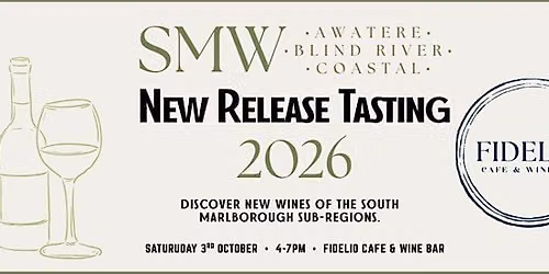 South Marlborough Wines New Release Tasting 2026 x Fidelio
