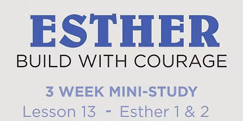 Esther Mini-study Thursday women\u2019s day group