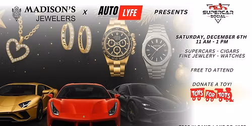 Supercar Social - Madison's Jewelers - Sat, Dec 6th
