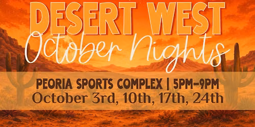 Desert West October Nights 10\/17 \u2728