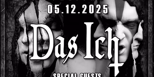 DAS ICH - pr\u00e4sentieren Ihr neues Album "FANAL"! Special Guests: SYSTEM NOIRE | Hannover, Subkultur