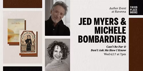 Jed Myers & Michele Bombardier \u2014 'Can't Be Far' & 'Don't Ask Me How I Know'