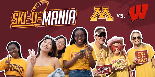 Ski-U-Mania Pregame Party \u2013 Battle for Paul Bunyan\u2019s Axe \u2013 (Gophers vs. Wisconsin)