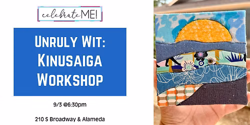 Kinusaiga Workshop