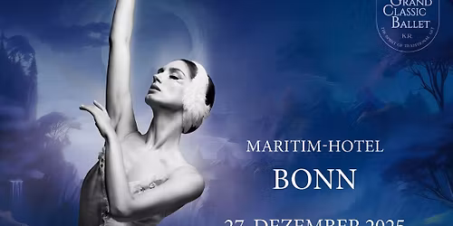 Schwanensee - Grand Classic Ballet - Die traditionelle Wintertournee
