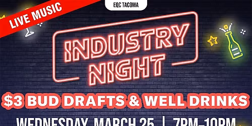 Industry Night at EQC Tacoma