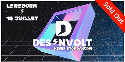 D\u00e9sinvolt  By Kollektiv Zusammen II Vendredi 10 Juillet II Le Reborn