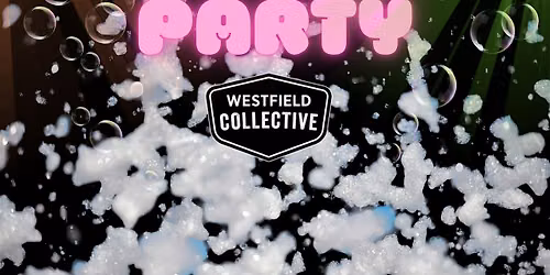 Collective Glow Foam Party