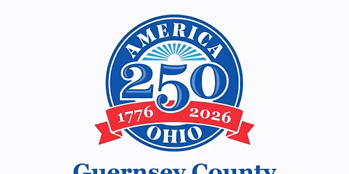 Guernsey County America 250-Ohio Meeting