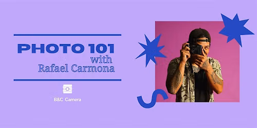 Photography 101 with Rafael Carmona
