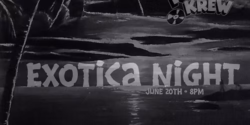 Exotica Night \u2013 Recycled Records Krew