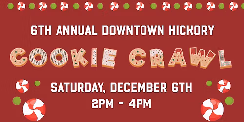 6th Annual Downtown Hickory Cookie Crawl