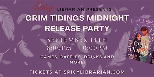 Grim Tidings Midnight Release Party