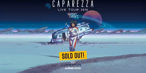 [SOLD OUT] - CAPAREZZA - \u201cLIVE 2026\u201d | 12 Luglio 2026 | Sherwood Festival, Padova