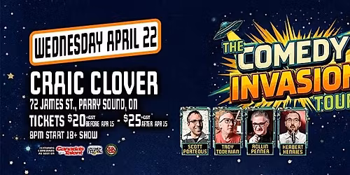 The Comedy Invasion Tour - Parry Sound, ON