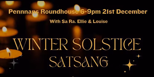 Winter Solstice Satsang