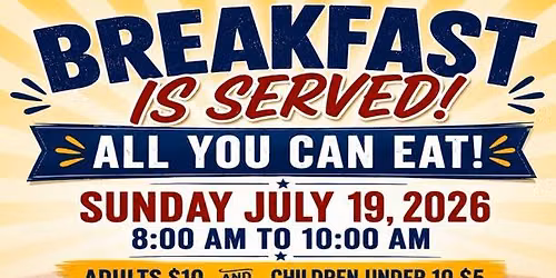Breakfast all you can eat! Open to the public.