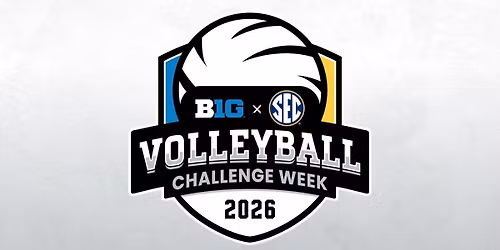 Nebraska Women's Volleyball vs. Missouri & Penn State vs. Kentucky