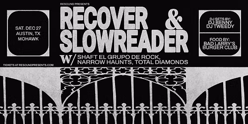 Resound Presents: Everyone Knows Everyone Holiday Bash Feat. Recover & Slowreader @ Mohawk on 12\/27