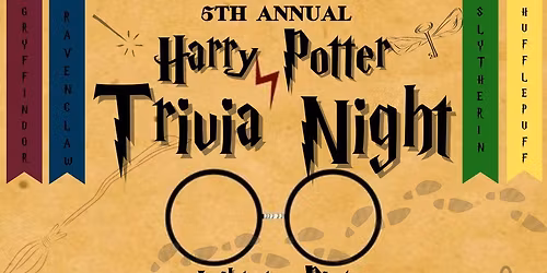 \ud83c\udf83\u2728 5th Annual Harry Potter Trivia Night \u2728\ud83c\udf83