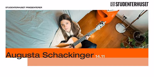 Augusta Schackinger + Support: Rebekka Ruby \/\/ Studenterhuset, Aalborg