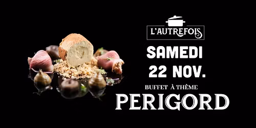 Buffet du P\u00e9rigord