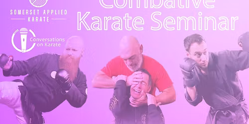 Combative Karate Seminar - Dunstable - with Joe Andrews, Greg Lynham & Brian Bates