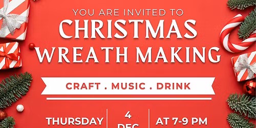 Wreath Making Workshop
