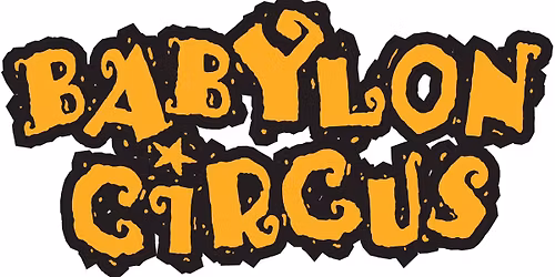 Babylon Circus - The Very Last Dance | N\u00fcrnberg | Z-Bau