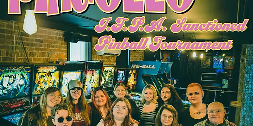 Pindolls V: IFPA Wxmen's Provinicial Pinball Tournament