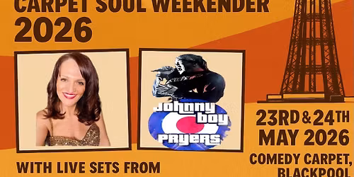 Comedy Carpet Soul Weekender 2026