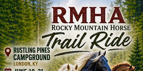 RMHA Trail Ride Weekend!