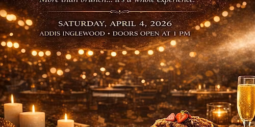 Easter Saturday Gospel Brunch Live at ADDIS INGLEWOOD