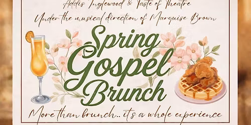 Spring Gospel Brunch Live at ADDIS INGLEWOOD