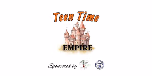 Teen Time: Empire