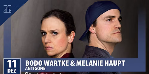Bodo Wartke & Melanie Haupt: Antigone | Neue Gebl\u00e4sehalle Neunkirchen