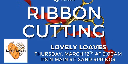 Ribbon Cutting - Lovely Loaves