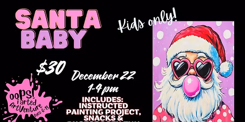 Kids Drop Off - Santa Baby - Ages 6-13