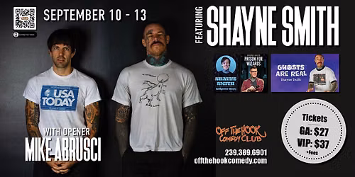 Comedian Shayne Smith & Mike Abrusci Live in Naples, Florida!