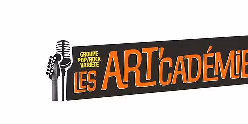 Concert Pop Rock \u2013 Les Art\u2019Cad\u00e9miens en live !