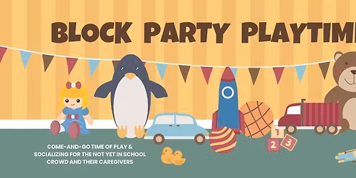 Block Party Playtime