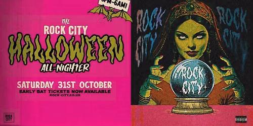 The Rock City Halloween All-Nighter 8PM-6AM - Nottingham's Biggest Halloween Party - 31\/10\/26