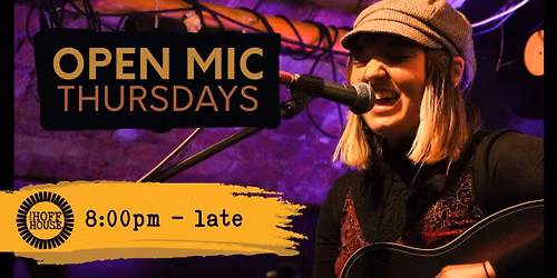 Open Mic Thursdays @ Hoff House Jam Special!