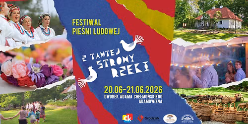 Festiwal Pie\u015bni Ludowej \u201eZ tamtej strony rzeki"