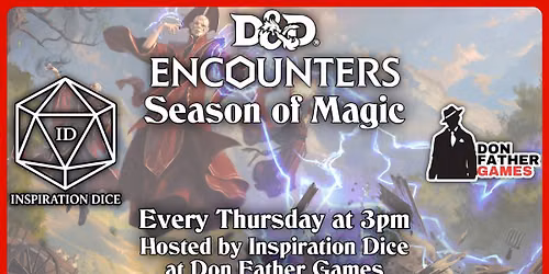 D&D Encounters Season of Magic \u2022 Weekly Adventures