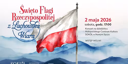 \u015awi\u0119to Flagi z Lachowsk\u0105 Wiar\u0105